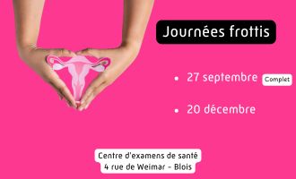 journées frottis 27/09 et 20/12 au centre d'examens de santé de Blois 4 rue Weimar